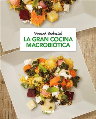 Nueva gastronomia macrobiotica. Ebook