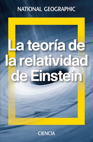 La teoría de la relatividad de Einstein