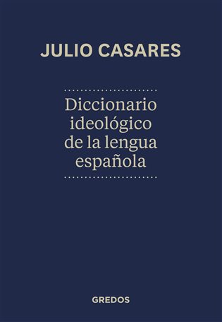 Diccionario ideológico de la lengua española