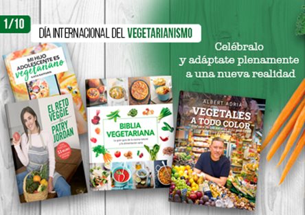 5 títulos para celebrar el Día Internacional del Vegetarianismo