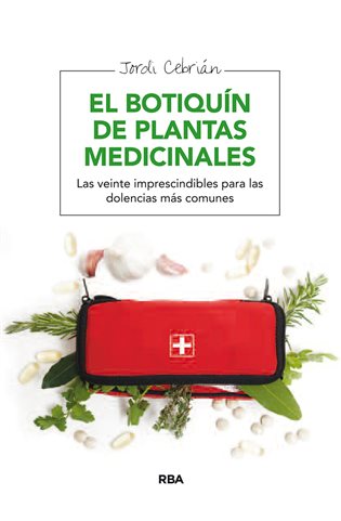 El botiquin de plantas medicinale. Ebook