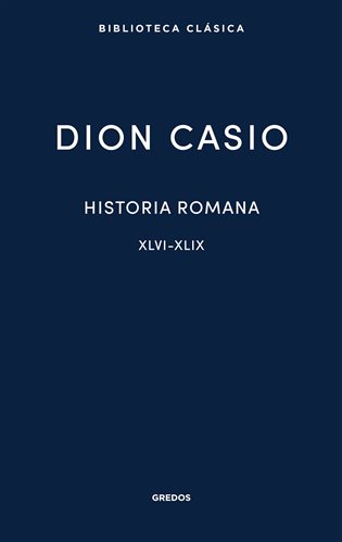 Historia romana III. Libros XLVI-XLIX