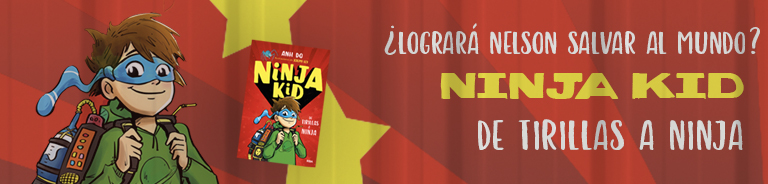 Ninja Kid. De tirillas a ninja.