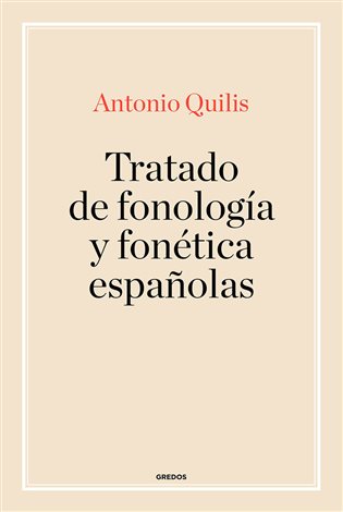 Tratado de fonología y fonética españolas