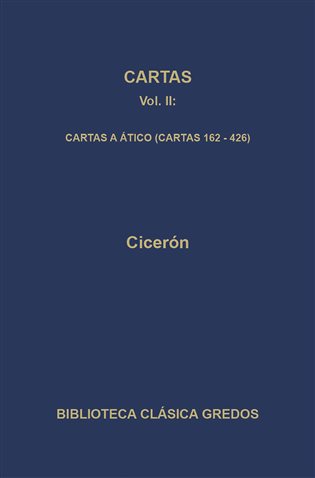 Cartas II. Cartas a Ático (Cartas 162-426)
