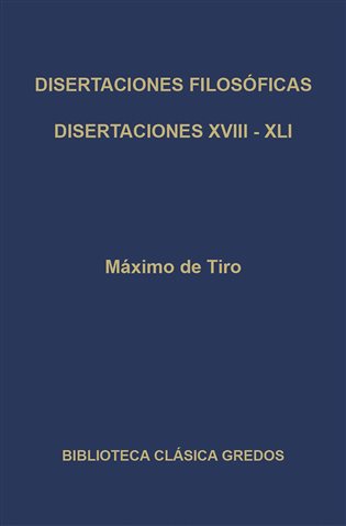 Disertaciones filosóficas XVIII - XLI