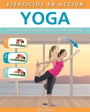 Ejercicio en acción: Yoga