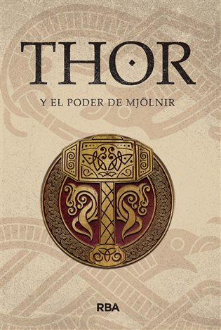 Thor y el poder de Mjölnir (ebook)