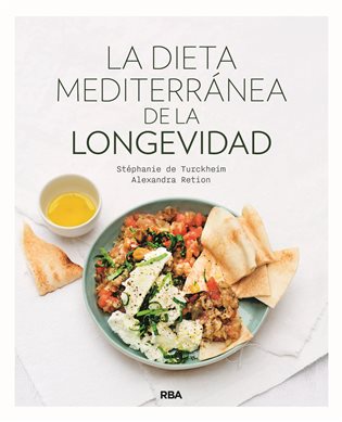 La dieta mediterránea de la longevidad (epub)