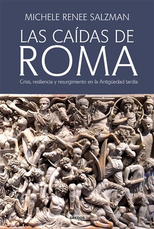 Las caídas de Roma