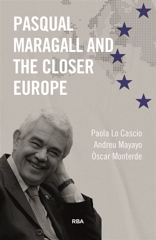 Pasqual Maragall and the Next Europe