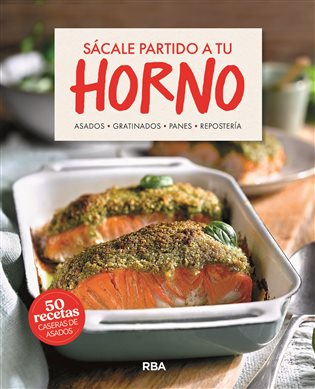 Sácale partido a tu horno